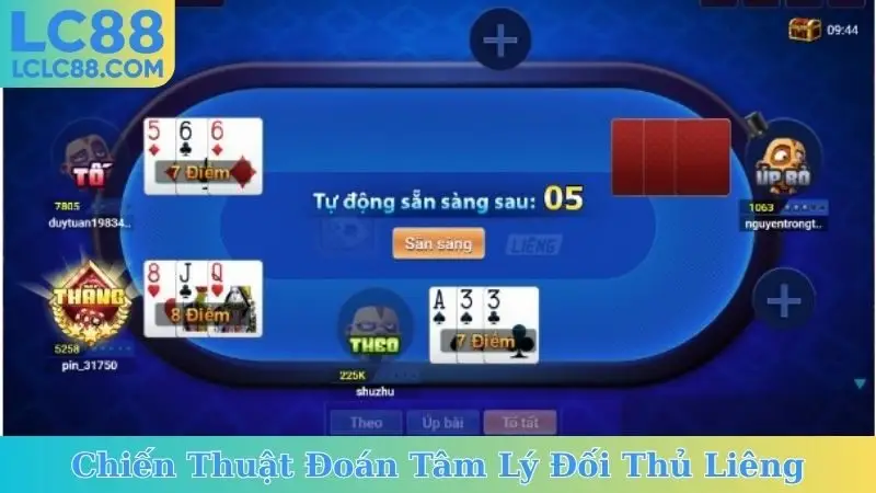 Chiến Thuật Đoán Tâm Lý Đối Thủ Liêng